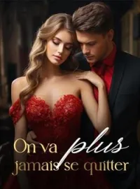 Couverture du roman On va plus jamais se quitter