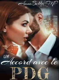 Couverture du roman Un Accord le PDG