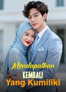 Mendapatkan Kembali Yang Kumiliki