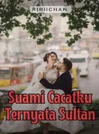 Sampul Novel Suami Cacatku Ternyata Sultan