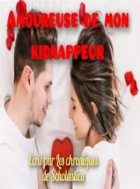 Couverture du roman Amoureuse de mon Kidnappeur