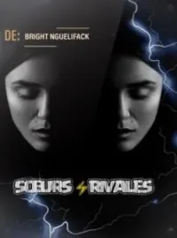 Couverture du roman Sœurs rivales