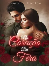 Capa do romance No Coração da Fera