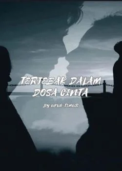 TERJEBAK DALAM DOSA CINTA