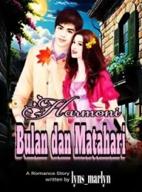 Sampul Novel HARMONI BULAN DAN MATAHARI