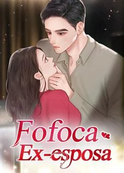 Capa do romance Fofoca Ex-esposa