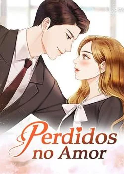 Capa do romance Perdidos no Amor