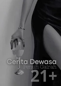 Cerita Dewasa Penuh Gairah