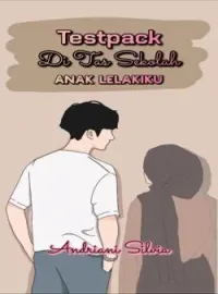 Sampul Novel TestPack Di Tas Sekolah Anak Lelakiku