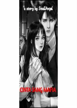 Sampul Novel CINTA SANG MAFIA : Kembali Mencinta 