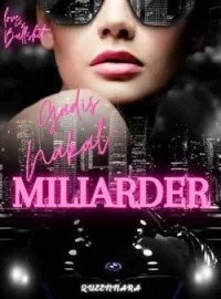 Gadis Nakal Miliarder