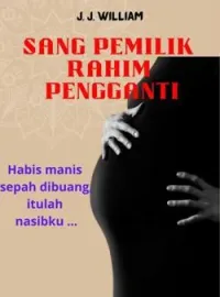 Sampul Novel Sang Pemilik Rahim Pengganti