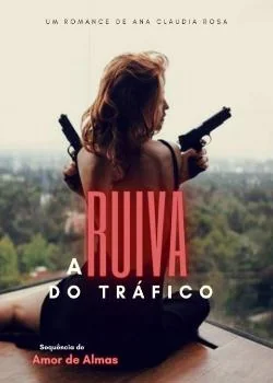 Capa do romance A Ruiva do Tráfico 