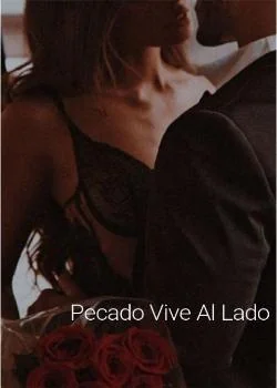 Portada de la novela Pecado Vive al Lado