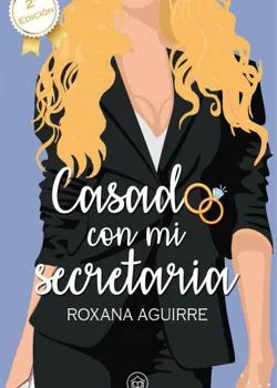 Portada de la novela Casado con mi secretaria