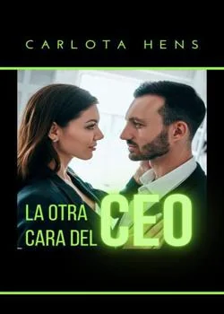 Portada de la novela LA OTRA CARA DEL CEO