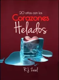 Portada de la novela 20 años con los corazones helados