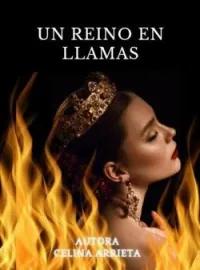Portada de la novela UN REINO EN LLAMAS
