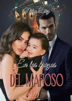 Portada de la novela En los brazos del mafioso
