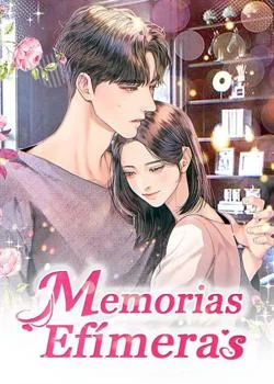 Portada de la novela Memorias Efímeras
