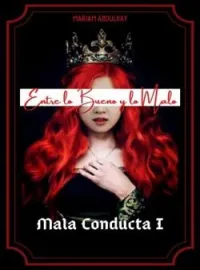 Portada de la novela Mala Conducta 1 y 2