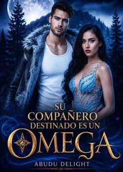 SU COMPAÑERO DESTINADO ES UN OMEGA