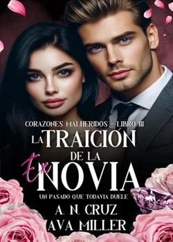 Portada de la novela La Traición de la Exnovia