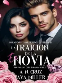 Portada de la novela La Traición de la Exnovia