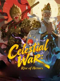 Celestial War: Rise of HeroesMini Series