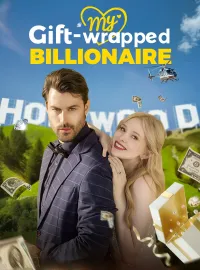 My Gift-Wrapped BillionaireMini Series