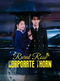 Rural Rose, Corporate ThornMini Series