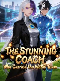 The Stunning Coach Who Carried the Worst TeamShort Dramas
