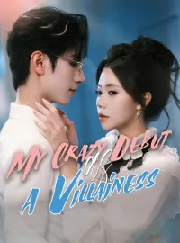 My Crazy Debut as a VillainessMini Series