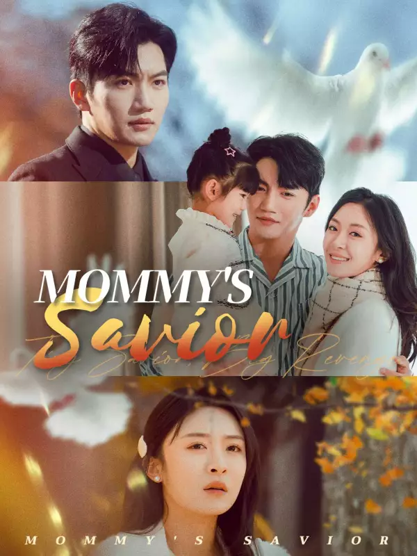 Mommy's SaviorMini Series