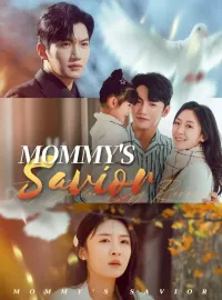 Mommy's SaviorMini Series