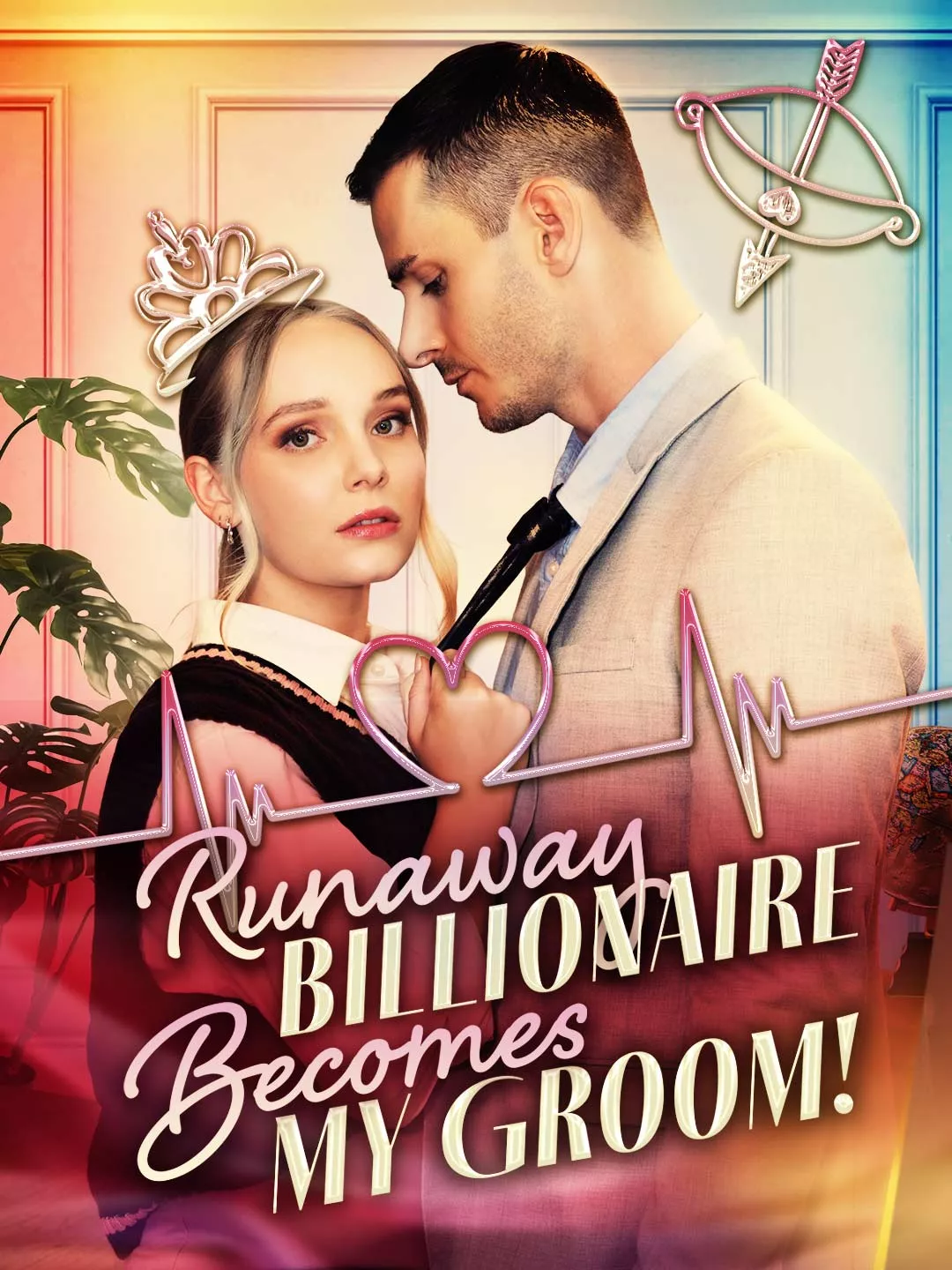 Runaway Billionaire Becomes My Groom Mini Series