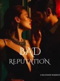 BAD REPUTATION Short Dramas
