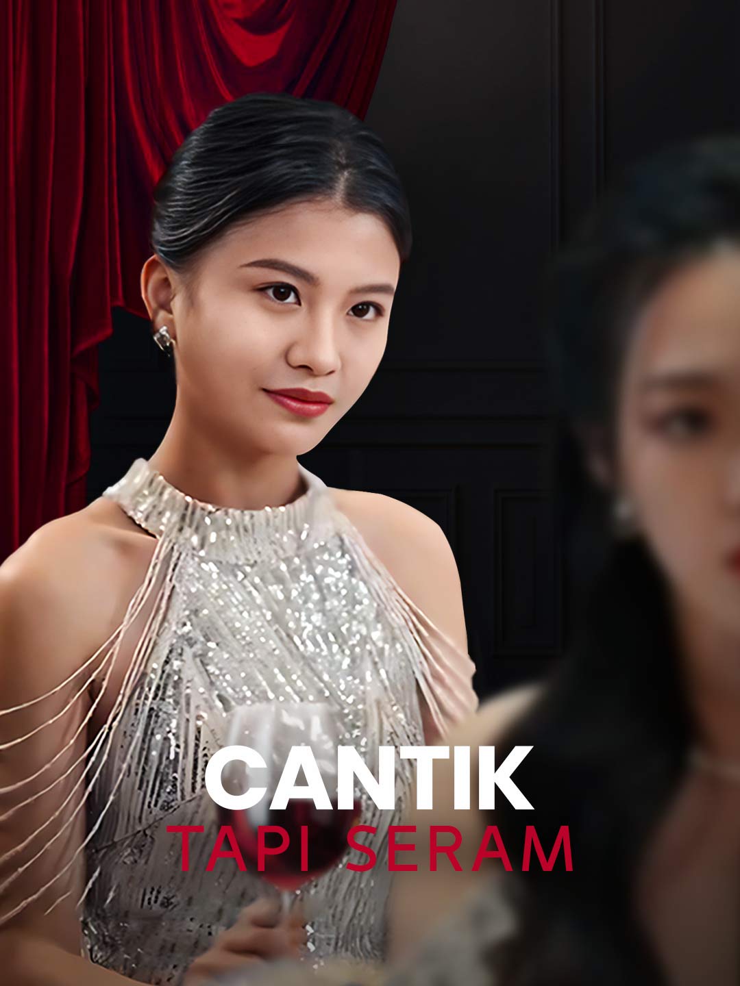 Cantik Tapi SeramMini Seri