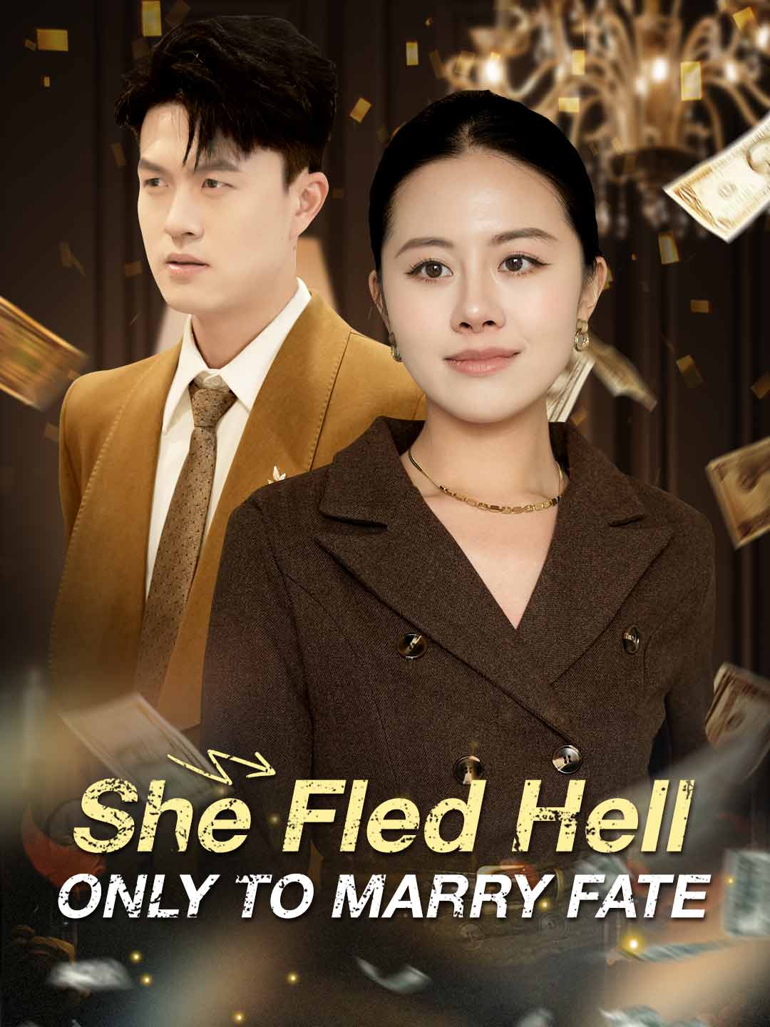 She Fled Hell Only to Marry FateMini Series