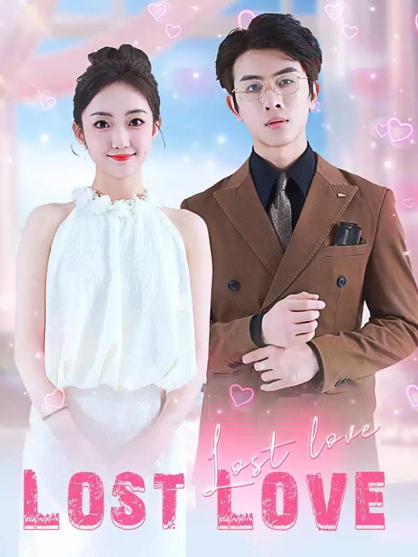 Lost Love Mini Series