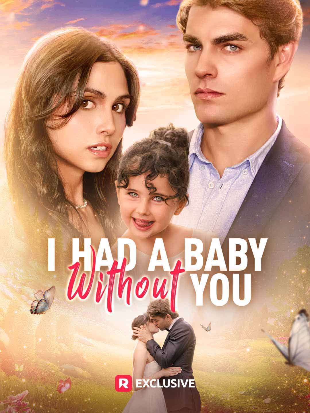 I Had a Baby without You Mini Series