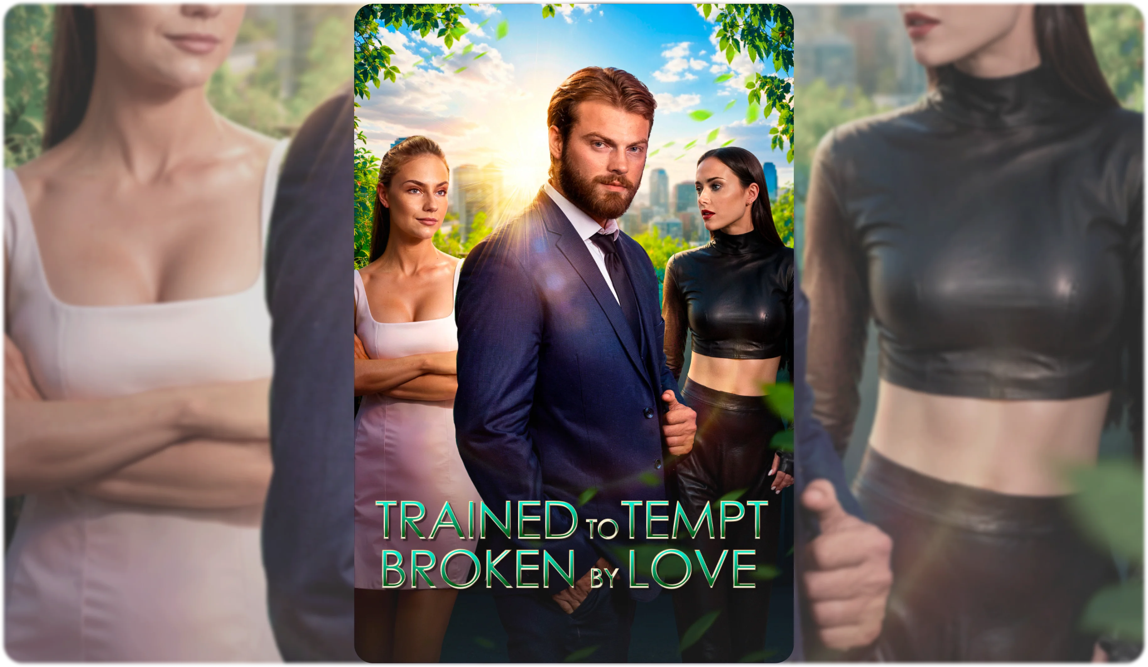Trained to Tempt. Broken by Love: A Dangerous Seduction That Rewrites the Rules of Romance