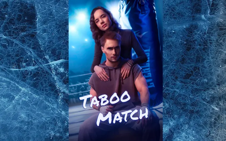 Taboo Match: A Dangerous Stepbrother Romance That Breaks All the Rules