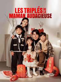Les triplés de la maman audacieuse
