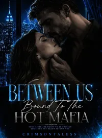 Between Us : Bound To Him Novel Cover