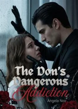 The Don's Dangerous AddictionShort Dramas