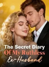 The Secret Diary Of My Ruthless Ex-HusbandShort Dramas