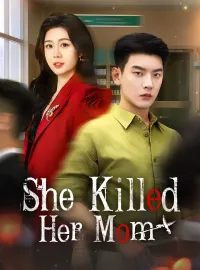 She Killed Her MomMini Series