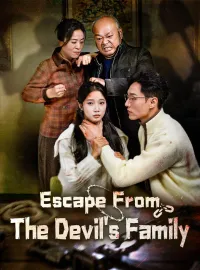 Escape From The Devil's FamilyMini Series
