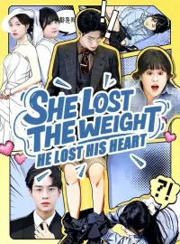 She Lost the Weight, He Lost His HeartMini Series